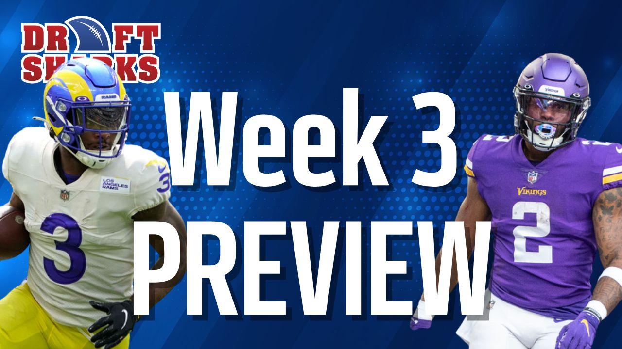 Video: Week 3 Preview Podcast