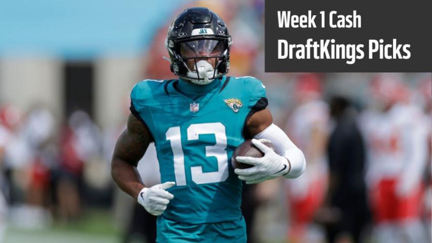 Week 1 DraftKings Cash-Game Picks